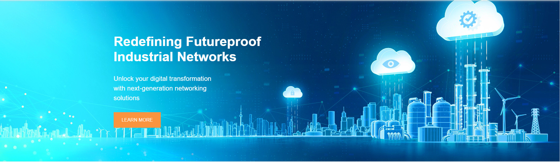 redefining futureproof industrial networks